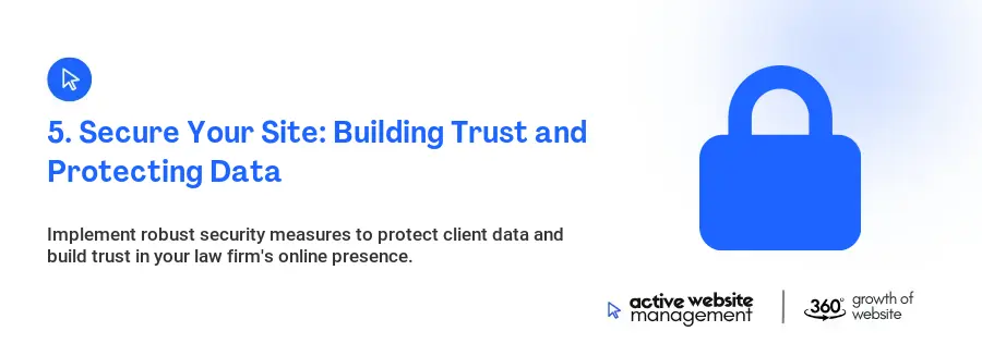 5. Secure Your Site: Building Trust and Protecting Data