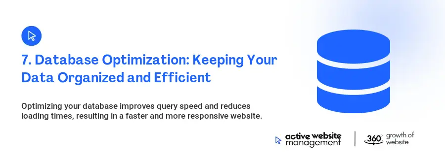 7. Database Optimization: Keeping Your Data Organized and Efficient