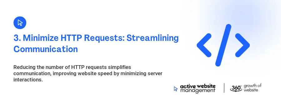 3. Minimize HTTP Requests: Streamlining Communication