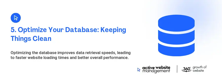 5. Optimize Your Database: Keeping Things Clean