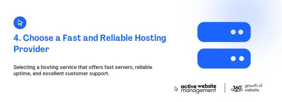 4. Choose a Fast and Reliable Hosting Provider