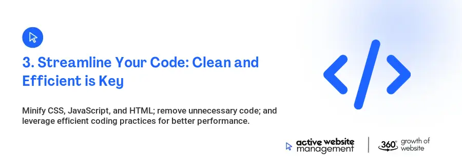 3. Streamline Your Code: Clean and Efficient is Key