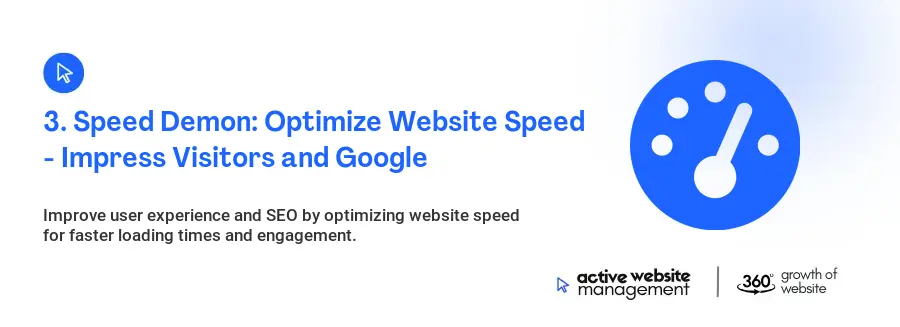 3. Speed Demon: Optimize Website Speed - Impress Visitors and Google