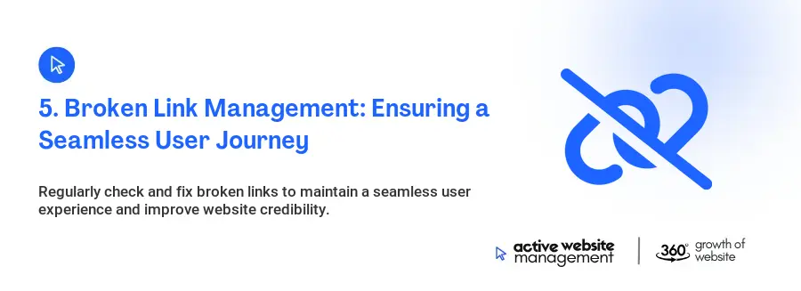 5. Broken Link Management: Ensuring a Seamless User Journey