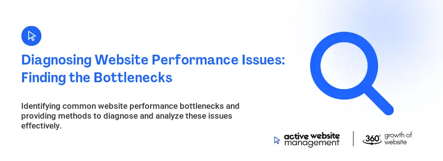 Diagnosing Website Performance Issues: Finding the Bottlenecks