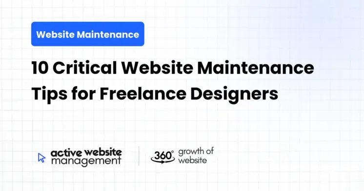 10 Critical Website Maintenance Tips for Freelance Designers