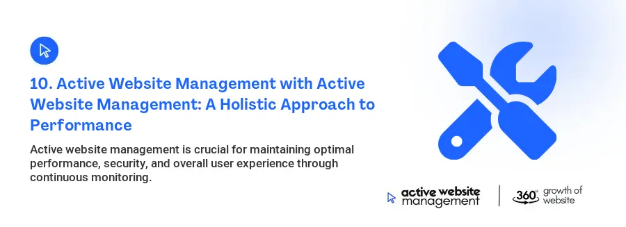 10. Active Website Management with Active Website Management: A Holistic Approach to Performance