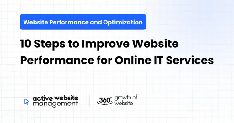 10 Steps to Improve Website Performance for Online IT Services