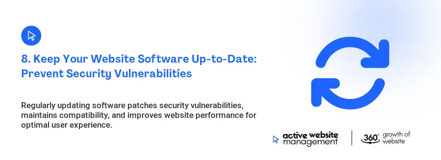 8. Keep Your Website Software Up-to-Date: Prevent Security Vulnerabilities