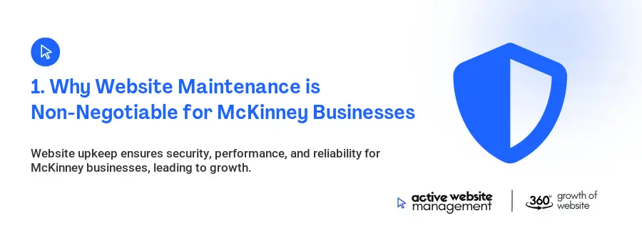 1. Why Website Maintenance is Non-Negotiable for McKinney Businesses