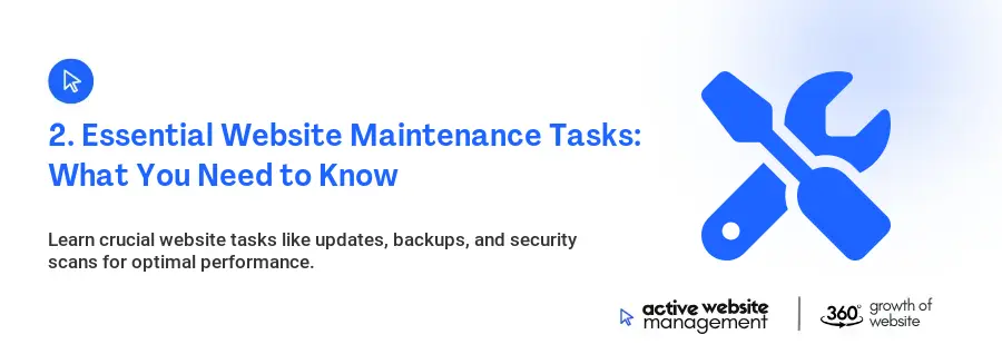 2. Essential Website Maintenance Tasks: What You Need to Know