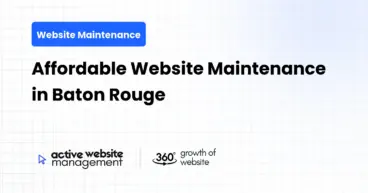 Affordable Website Maintenance in Baton Rouge