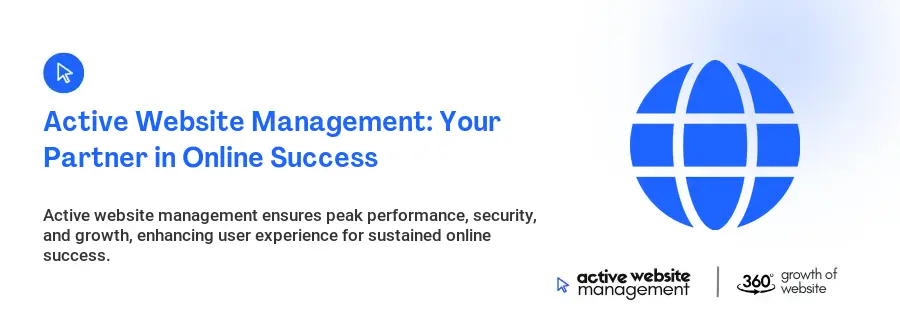 Active Website Management: Your Partner in Online Success