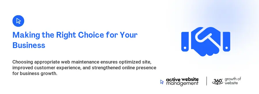 Making the Right Choice for Your Business