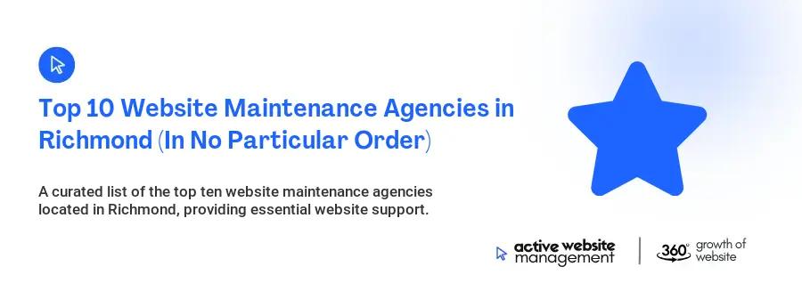 Top 10 Website Maintenance Agencies in Richmond (In No Particular Order)