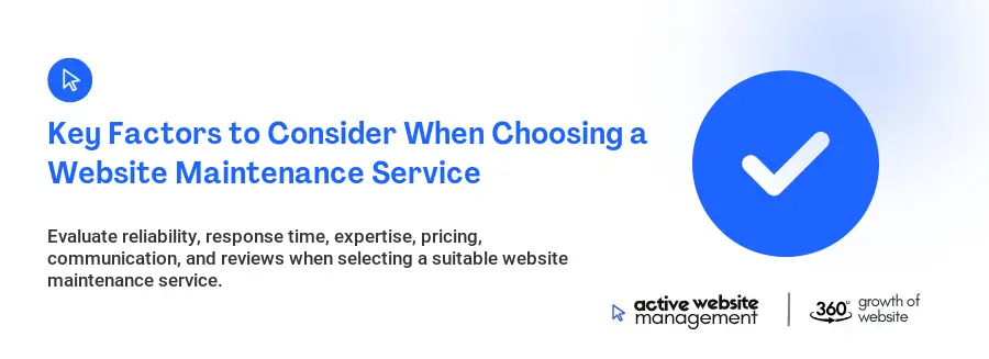 Key Factors to Consider When Choosing a Website Maintenance Service