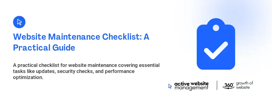 Website Maintenance Checklist: A Practical Guide
