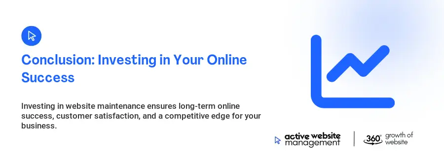 Conclusion: Investing in Your Online Success