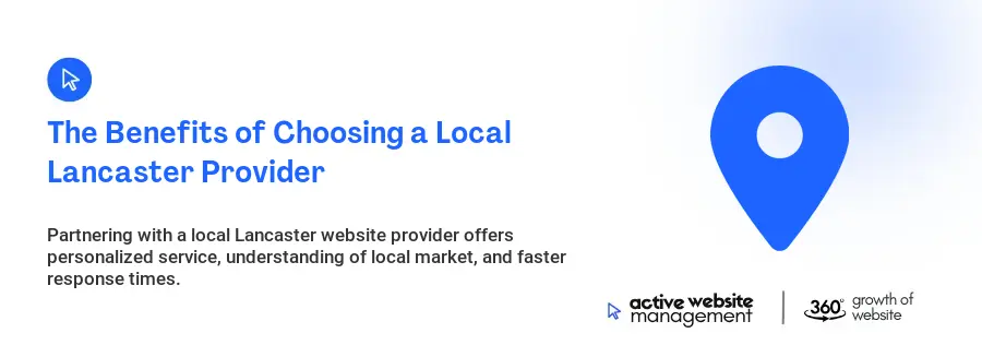 The Benefits of Choosing a Local Lancaster Provider