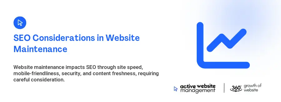 SEO Considerations in Website Maintenance