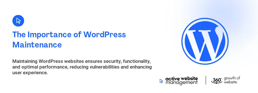 The Importance of WordPress Maintenance