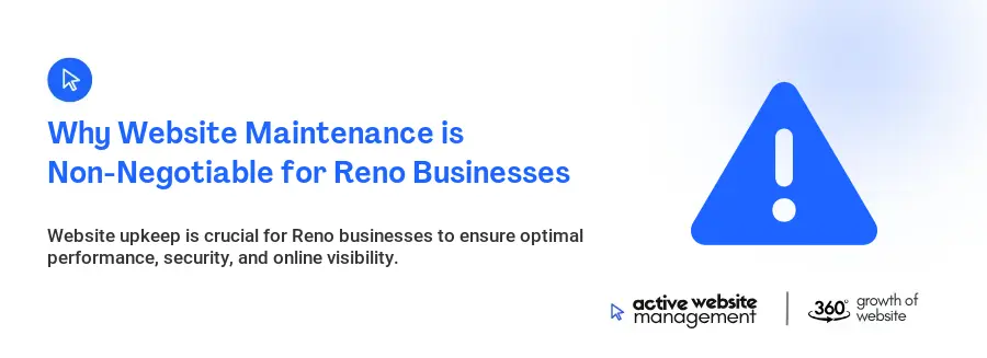 Why Website Maintenance is Non-Negotiable for Reno Businesses
