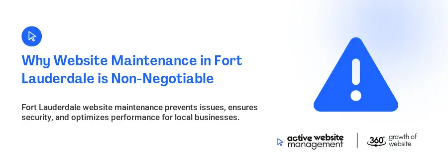 Why Website Maintenance in Fort Lauderdale is Non-Negotiable
