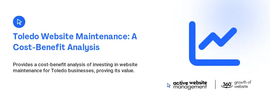 Toledo Website Maintenance: A Cost-Benefit Analysis