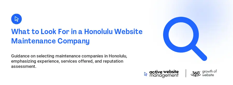 What to Look For in a Honolulu Website Maintenance Company
