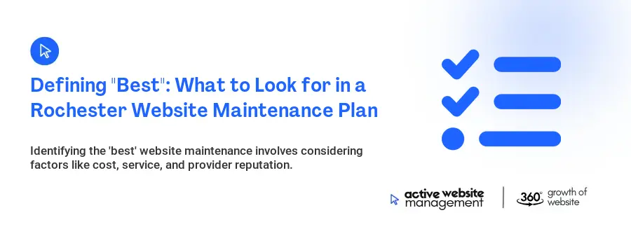 Defining "Best": What to Look for in a Rochester Website Maintenance Plan