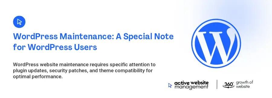 WordPress Maintenance: A Special Note for WordPress Users