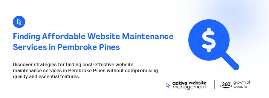 Finding Affordable Website Maintenance Services in Pembroke Pines