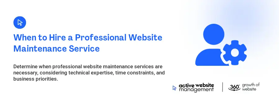 When to Hire a Professional Website Maintenance Service