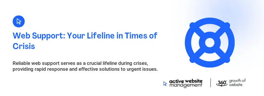 Web Support: Your Lifeline in Times of Crisis