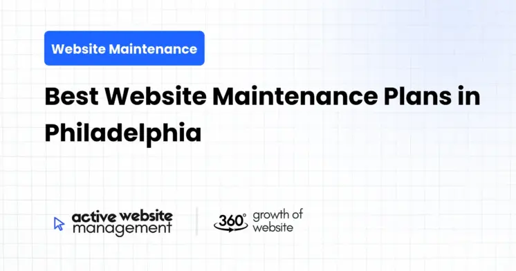 Best Website Maintenance Plans in Philadelphia