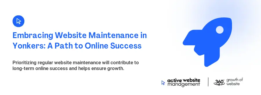 Embracing Website Maintenance in Yonkers: A Path to Online Success