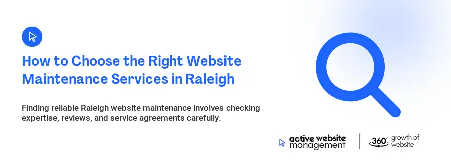 How to Choose the Right Website Maintenance Services in Raleigh