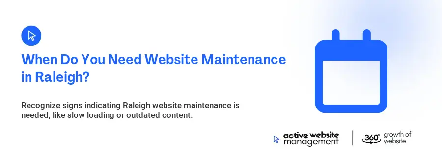 When Do You Need Website Maintenance in Raleigh?