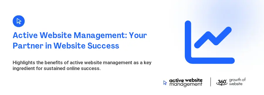 Active Website Management: Your Partner in Website Success