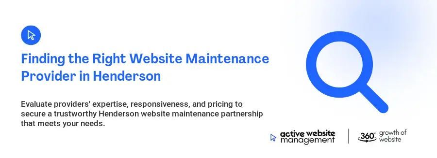 Finding the Right Website Maintenance Provider in Henderson