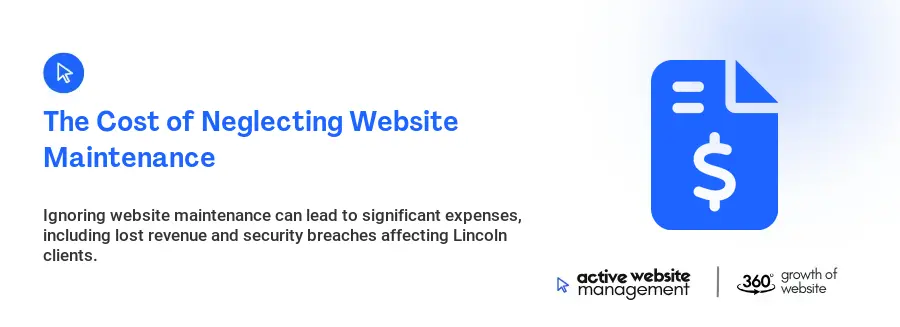 The Cost of Neglecting Website Maintenance