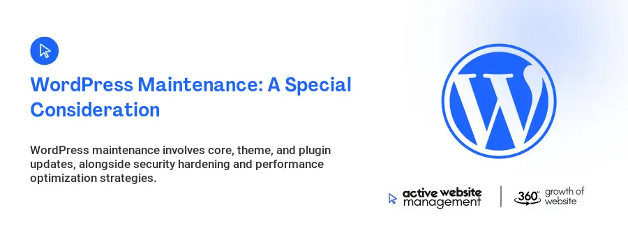 WordPress Maintenance: A Special Consideration