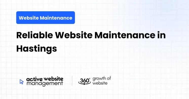 Reliable Website Maintenance in Hastings