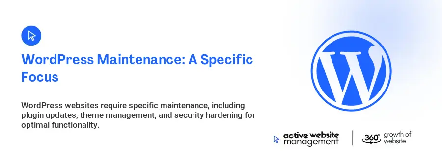 WordPress Maintenance: A Specific Focus