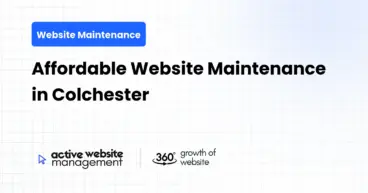 Affordable Website Maintenance in Colchester