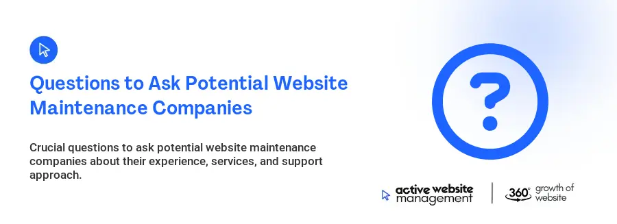Questions to Ask Potential Website Maintenance Companies