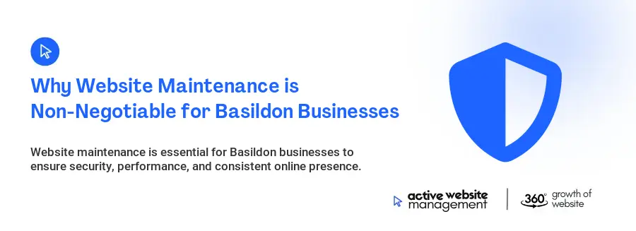 Why Website Maintenance is Non-Negotiable for Basildon Businesses Why Website Maintenance is Non-Negotiable for Basildon Businesses