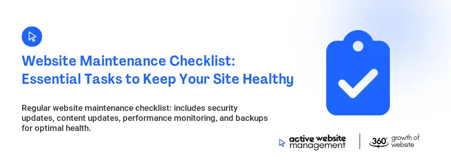 Website Maintenance Checklist: Essential Tasks to Keep Your Site Healthy