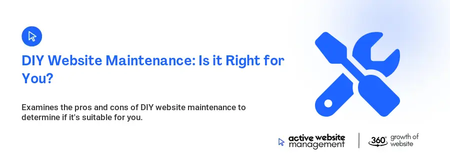 DIY Website Maintenance: Is it Right for You?