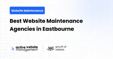 Best Website Maintenance Agencies in Eastbourne
